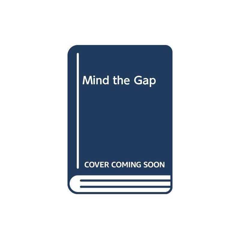 Mind the Gap, Rosen, Michael