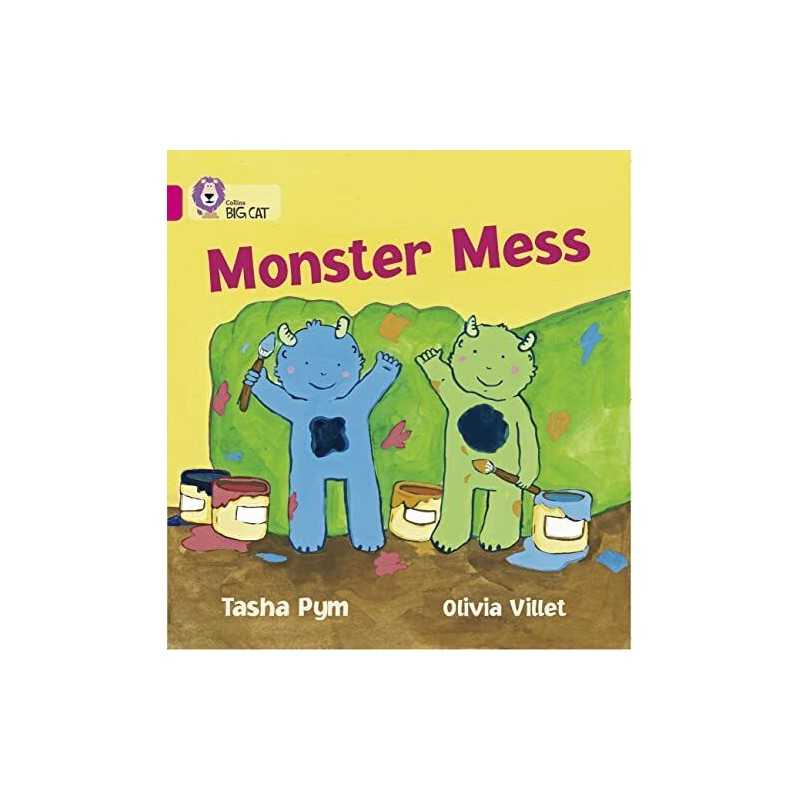 Monster Mess: A humorous story with simp..., Pym, Tasha
