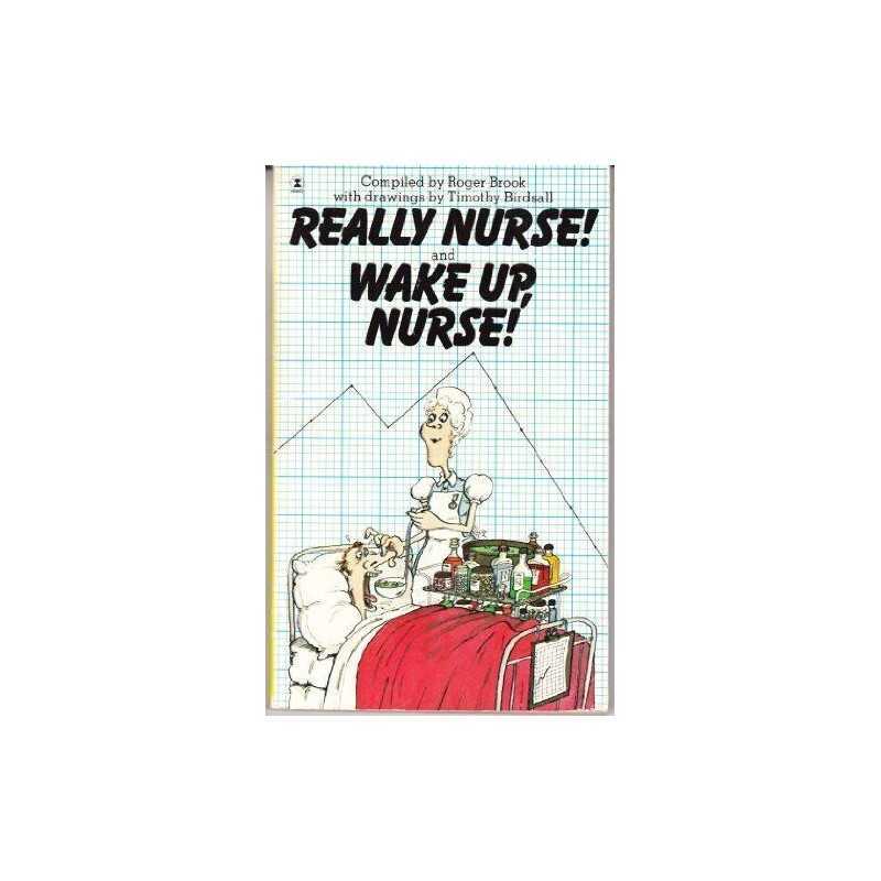 Really Nurse! And Wake Up, Nurse! Paperback Book