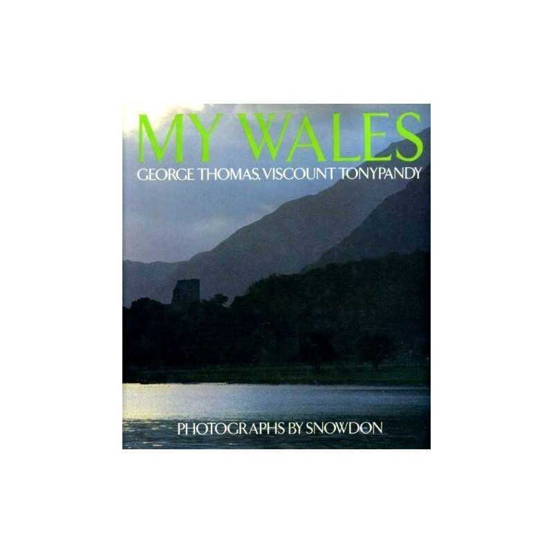 My Wales by Thomas, George Hardback Book