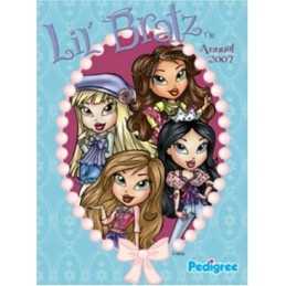 Lil Bratz Annual 2007 by Anon Hardback Book