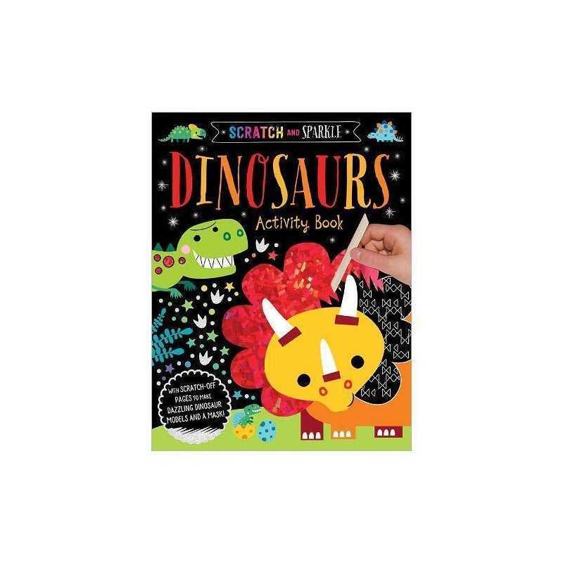 Scratch and Sparkle - Dinosaurs Activity Book by Make Believe Ideas Book The