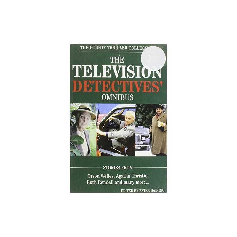 The Television Detectives Omnibus by Agatha Christie, Ruth Rendell et Hardback