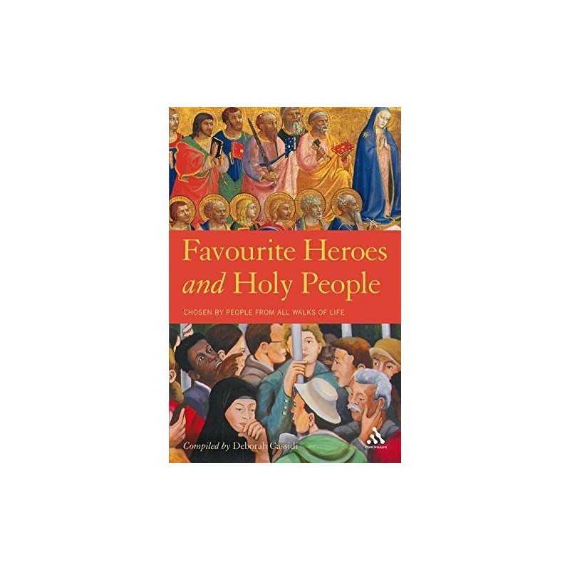 Favourite Heroes and Holy People by Deborah Cassidi Paperback Book