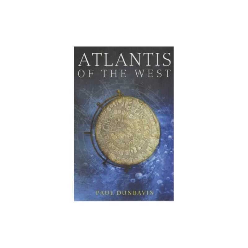 Atlantis of the West by Dunbavin, Paul Paperback Book
