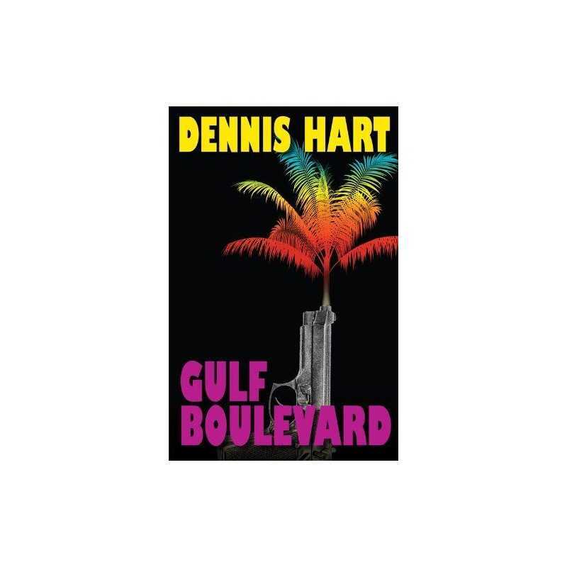 Gulf Boulevard, Hart, Dennis