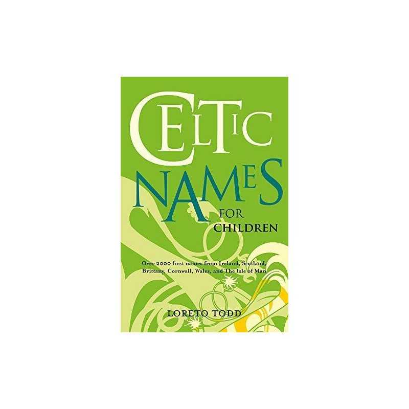 Celtic Names for Children, Todd, Loreto