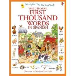 First Thousand Words in Spanish: 1 by Amery, Heather Book