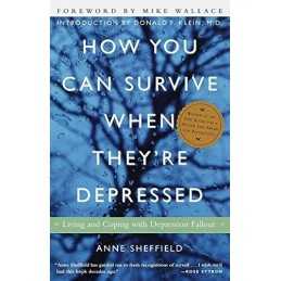 How You Can Survive When Theyre Depressed : Liv... by Sheffield, Anne Paperback