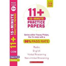 11+ Practice Papers for the CEM Test: 15-minute quick tests... by Phelps, Tracey