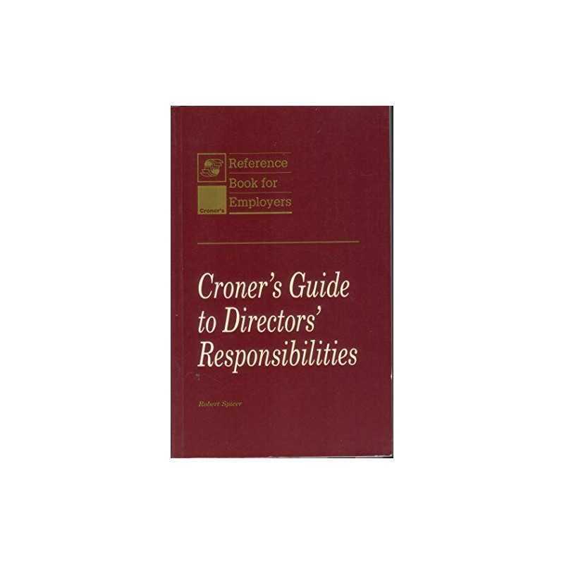 Croners Guide to Directors Duties, SPICER