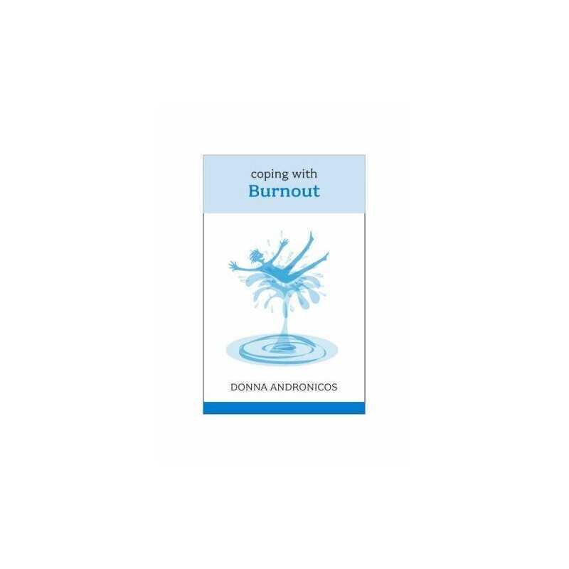 Coping with Burnout by Andronicos, Donna Paperback Book