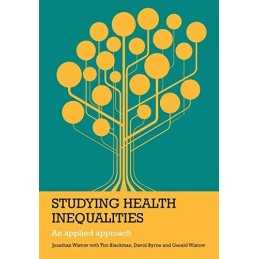 Studying health inequalities: An Ap..., Wistow, Jonatha