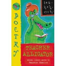 Teacher Alligator, Charles, Faustin