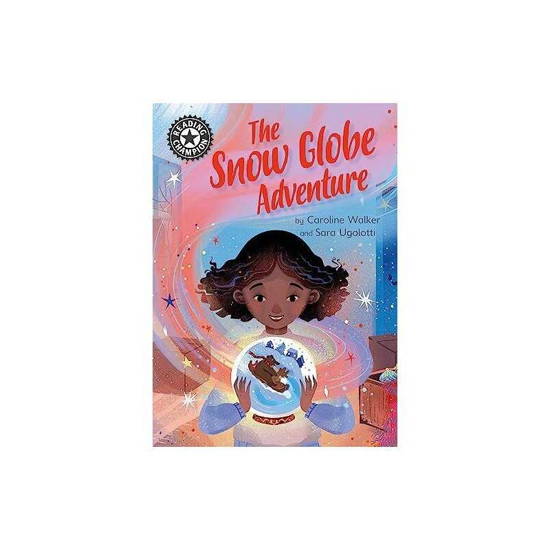 The Snow Globe Adventure: Independe..., Walker, Carolin