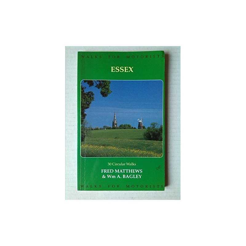 Essex (Walks for Motorists S.), Matthews, Fred