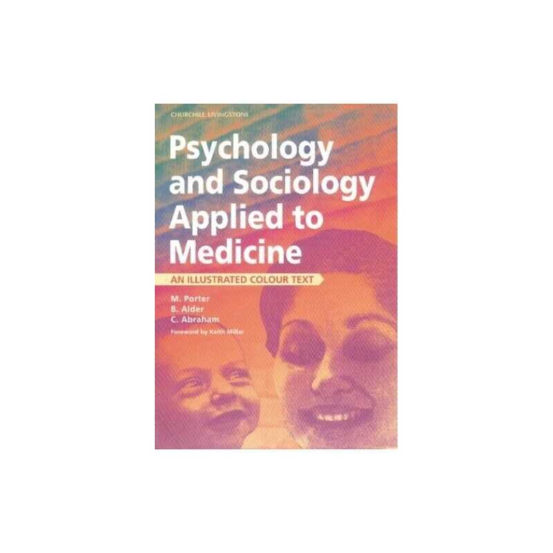 Psychology and Sociology Applied to Medicin... by Alder BSc PhD CPsy Paperback