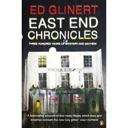 East End Chronicles by Glinert, Ed Paperback Book