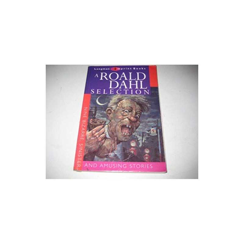Selection (Imprint Books), Dahl, Roald. edited by Roy B