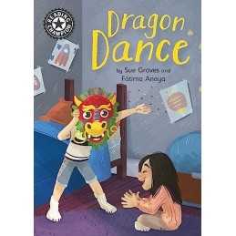 Dragon Dance: Independent Reading 13 (R..., Graves, Sue