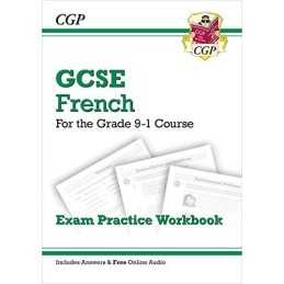 GCSE French Exam Practice Workbook - for the Grade 9-1 Course (i... by CGP Books
