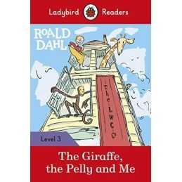 Roald Dahl: The Giraffe, the Pelly and Me - Ladybird Readers L... by Dahl, Roald