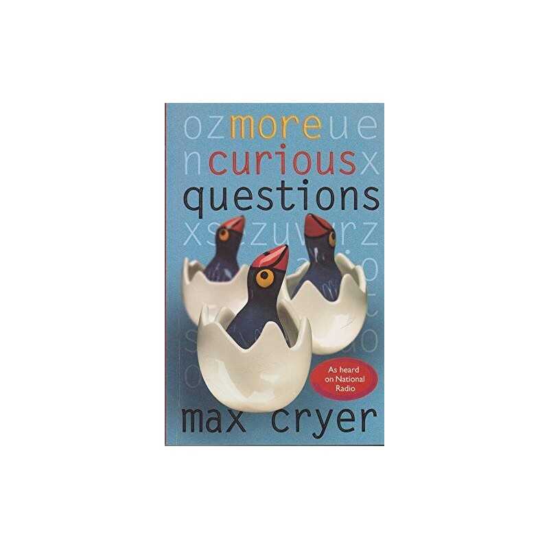 More Curious Questions, Max Cryer