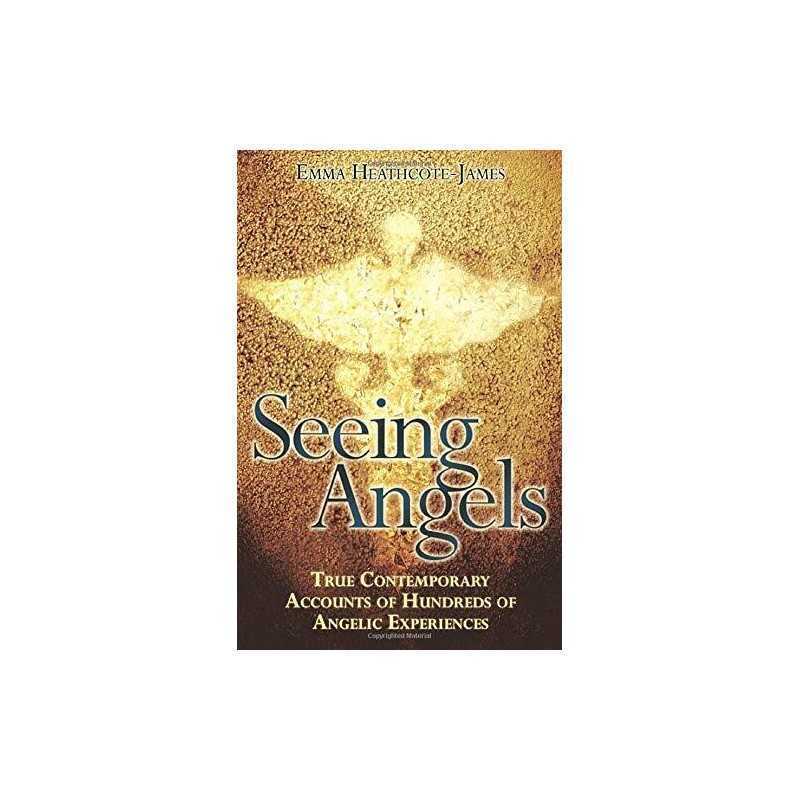 Seeing Angels - True Contemporary Accounts ... by Heathcote James, Emm Paperback