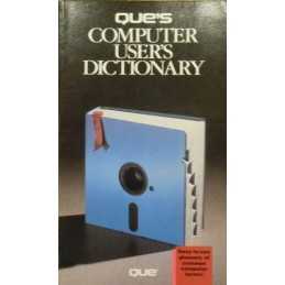 Computer Users Dictionary: A-Z Glossary of Comp... by Que Corporation Paperback