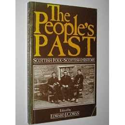 Peoples Past: Scottish Folk Scottish History Paperback Book