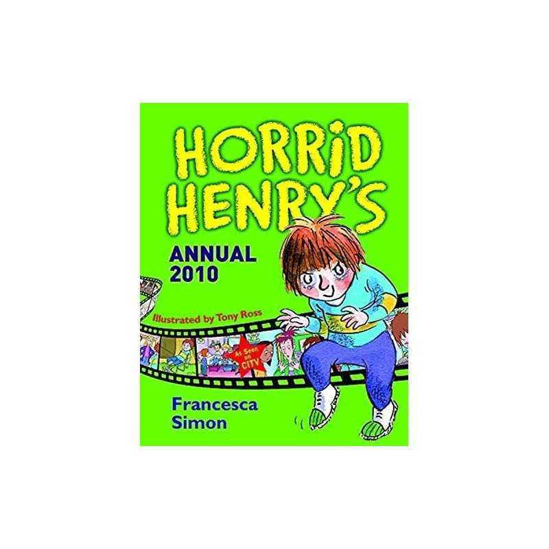 Horrid Henrys Annual 2010 by Simon, Francesca Hardback Book