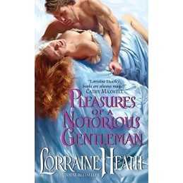 Pleasures of a Notorious Gentleman:..., Heath, Lorraine