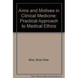 Aims and Motives in Clinical Medicine..., Johnson, A.G.