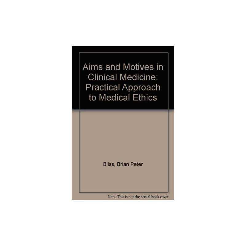 Aims and Motives in Clinical Medicine..., Johnson, A.G.