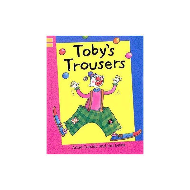 Reading Corner: Tobys Trousers, Cassidy, Anne