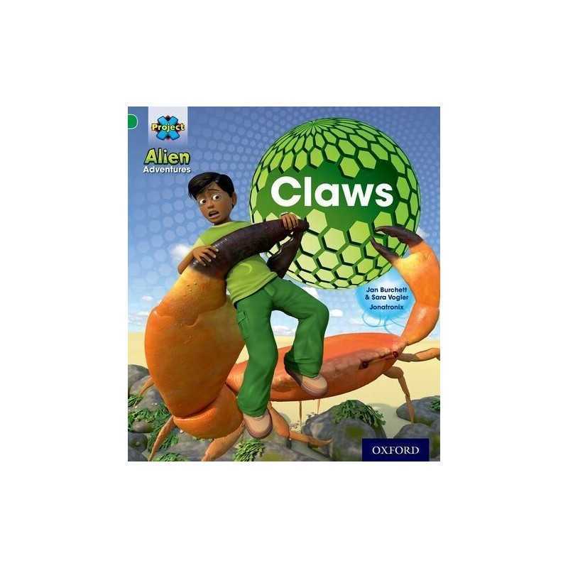 Project X: Alien Adventures: Green: Claws by Vogler, Sara Book  Fast