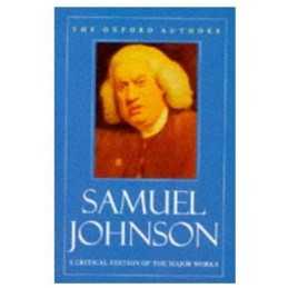 Samuel Johnson: A Critical Edition of the Major W... by Samuel Johnson Paperback