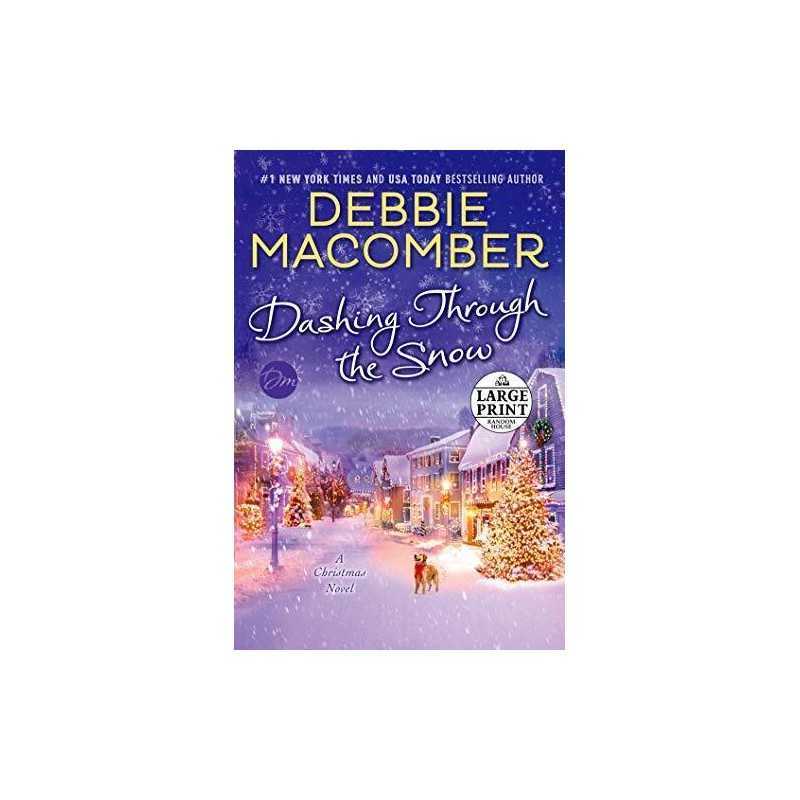 Dashing Through the Snow: A Christmas Novel (Random House... by Macomber, Debbie