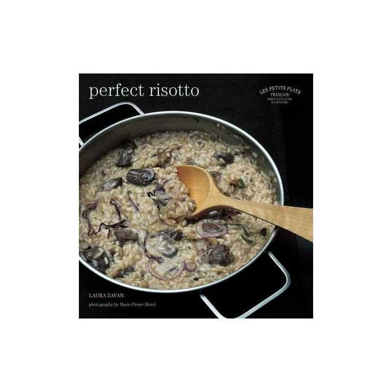 Les Petits Plats Francais: Perfect Risotto by Laura Zavan Book  Fast