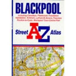 A. to Z. Street Atlas of Blackpool (A-Z Str... by Geographers A-Z Map Paperback