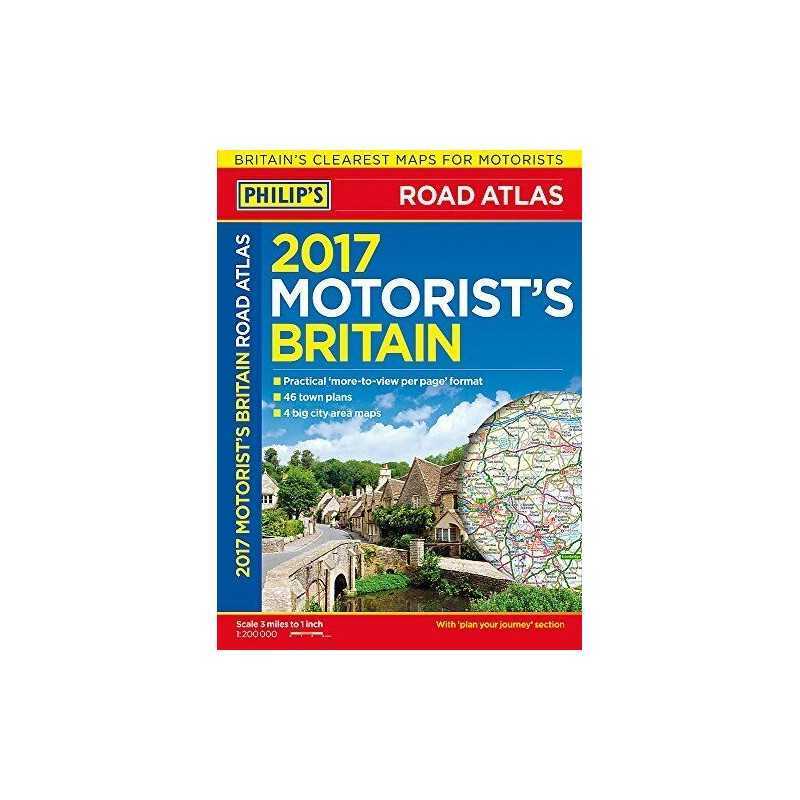 Philips Motorists Road Atlas Britain 2017: Paperback by Philips Maps Book The