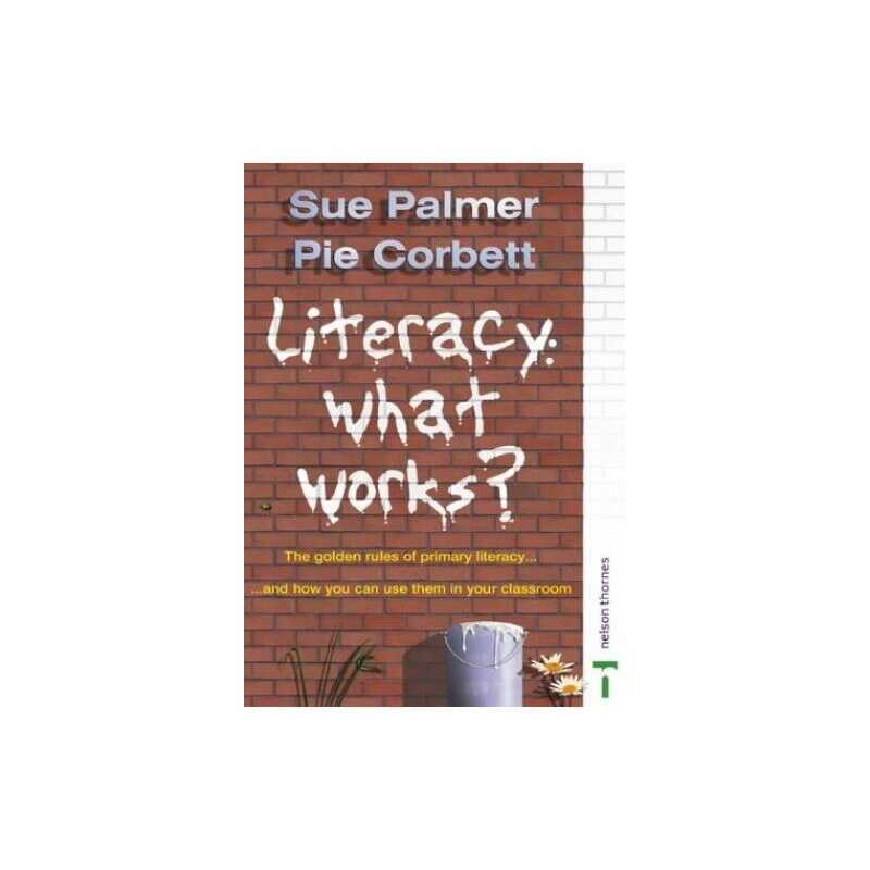 Literacy: what works?, Pie Corbett