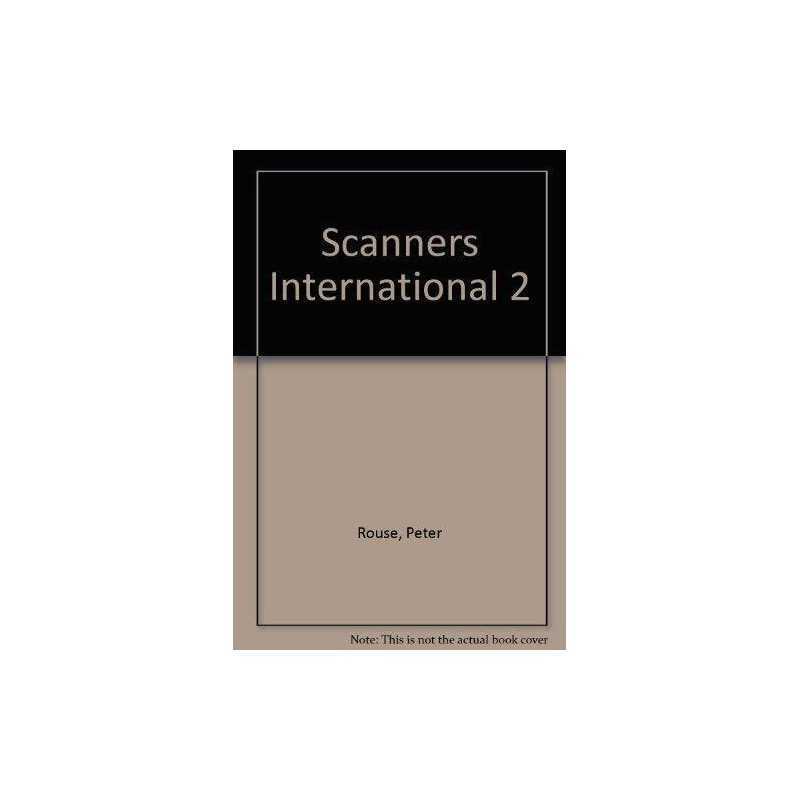 Scanners International 2 by Rouse, Peter Paperback Book