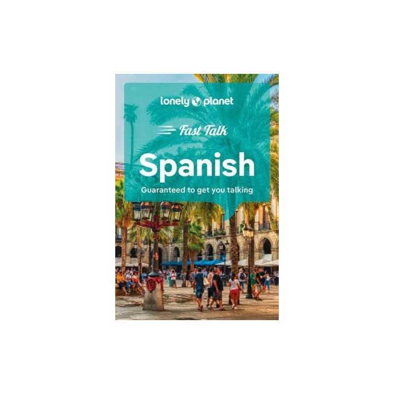 Lonely Planet Fast Talk Spanish (Phr..., Planet, Lonely