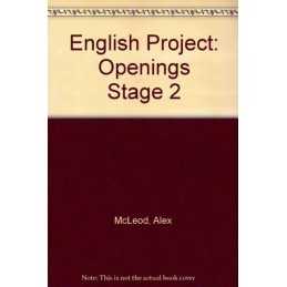 English Project: Openings Stage 2, McLeod, Alex