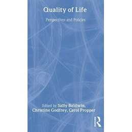 Quality of Life: Perspectives and Policies