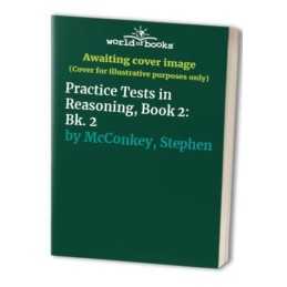 Practice Tests in Reasoning, Book 2: Bk. 2 by McConkey, Stephen Paperback Book