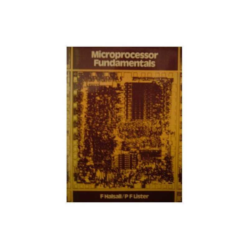 Microprocessor Fundamentals, Lister, Paul F.