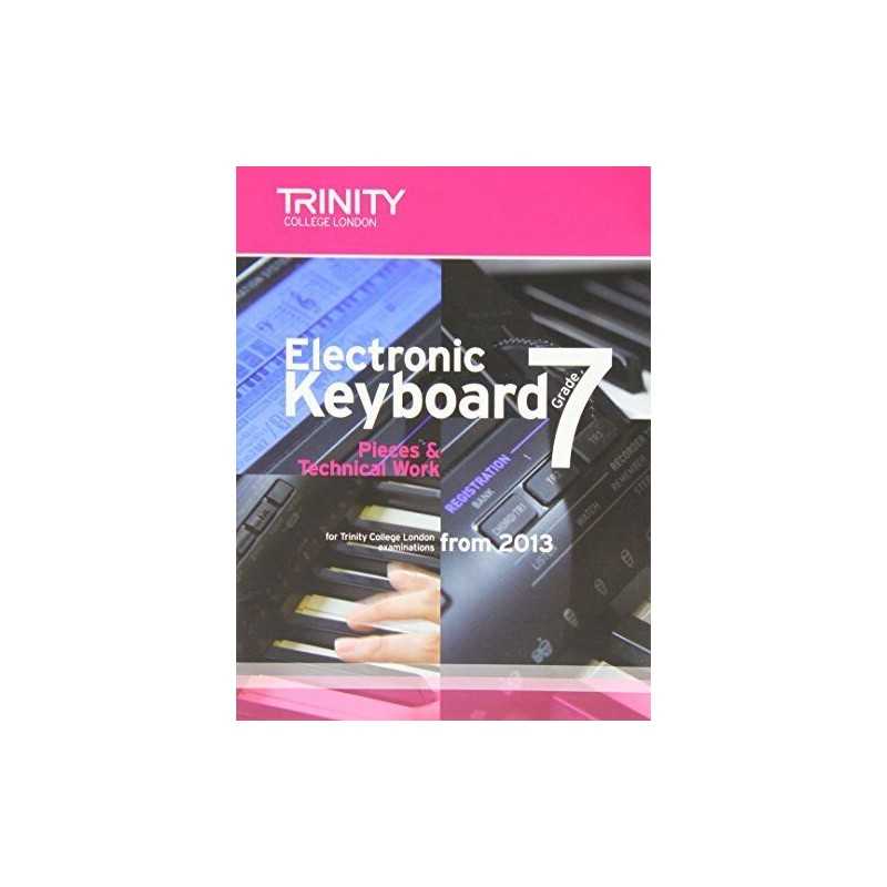 Electronic Keyboard Grade 7 2013 (Trinity Electronic K) by Trinity Guildhall The