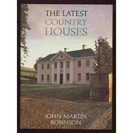 The Latest Country Houses, 1945-83 by Robinson, John Martin Other printed item